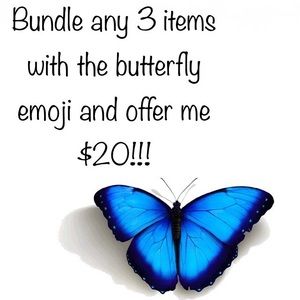 Bundle 3 items with butterfly🦋 emojis for $20!